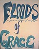 Floods of Grace